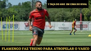 FLAMENGO  FAZ TREINO PARA  ATROPELAR O VASCO #flamengo #NOTICIA FLAMENGO