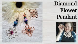 Diamond Flower Wire Pendant | Floral Wire Wrapped Jewellery | Make Jewelry with Jem Hawkes