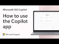 How to use the Microsoft 365 Copilot app for work | Microsoft