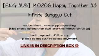 [ENG SUB] 140206 Happy Together Infinite Sunggyu Cut