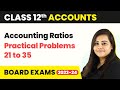 Accounting Ratios - Practical Problems 21 to 35 | Class 12 accounts (2022-23)