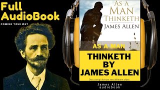 James Allen As A Man Thinketh Audiobook FULL | AUDIOBOOKS HUB