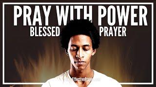 Daily Prayer For Prayer Life | PRAY THIS PRAYER | How To Power Up Your Prayer Life (ANOINTED)