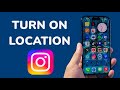 How To Turn On Location On Instagram Map