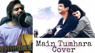 Main Tumhara Cover | Bhargav Gadhavi | Dil Bechara | A R Rehman