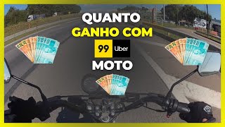 Quanto ganha o moto uber, 99 moto