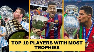 Top 10 Most Trophy Winning Football Players | Players With Most Trophies