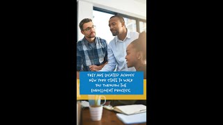 Enrollment Assistors Are Here To Help