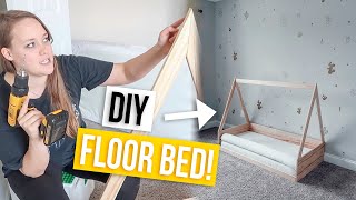 DIY MONTESSORI FLOOR BED!