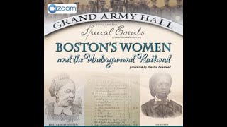 Boston's Women and the Underground Railroad (A Scituate Historical Society Event)