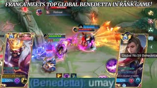 FRANCA MEETS TOP GLOBAL BENEDETTA IN RANK GAME! INTENSE BATTLE | MLBB