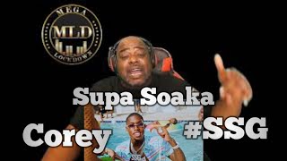 CoreySSG - Supa Soaka (Reaction)