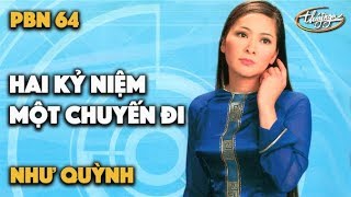 Như Quỳnh - Hai Kỷ Niệm Một Chuyến Đi (Tuấn Khanh) PBN 64