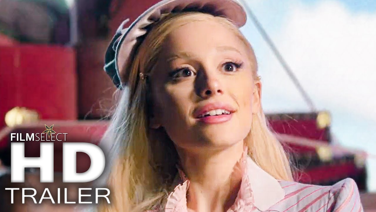 WICKED Trailer 3 (2024) Ariana Grande - Ehkou.com