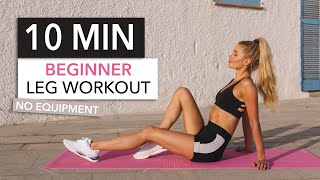 10 MIN BEGINNER LEG WORKOUT .. with breaks! Booty, Thighs & Hamstrings / No Equi