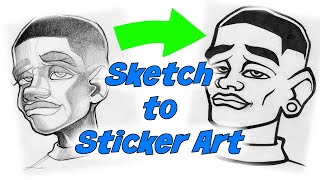 Sketch to Sticker ART. 3 Simple Tools. Beginner Friendly.