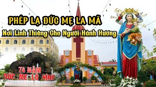 Nhà Thờ La Mã, Bến Tre - The Miracle of Our Lady of La Ma - A Sacred Story in Ben Tre Viet Nam