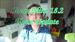 Linux Mint 18.2 Sonya News Update