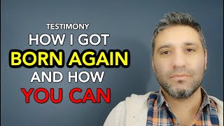 How I got BORN AGAIN (Testimony) - How I was revealed the REALITY of Jesus and how YOU CAN