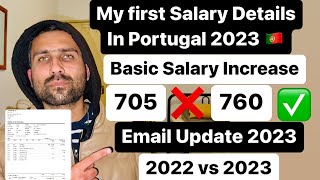 My Salary With Proof In Portugal 2023 || Basic Salary Increase || Portugal Email Update Immigration.