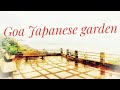 Goa Japanese garden (Grantmother's garden hold beach ) with odia knowledge