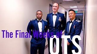 The final weeks of Officer Training School (OTS) | What to Expect & My Experience
