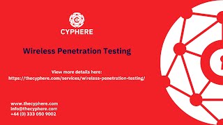 Wireless Penetration Testing: What Is It and Why Do We Need It?