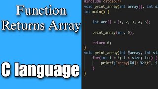"Working with Functions that Return an Array in C Language - A Comprehensive Guide"