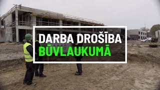 Ieskats Latvijas Būvuzņēmēju partnerības darba drošības filmā