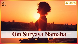 OM SURYAYA NAMAH - Surya Mantra | Mantra For Positive Energy | Surya Namaskar | With Lyrics