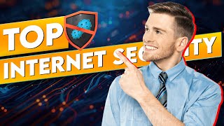 Top 5 Internet Security Products for 2025 🛡️