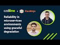 Reliability in microservices environments using graceful degradation | CodiLime x FluxNinja