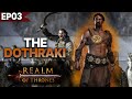 The Plan - Dothraki  Playthrough - Realm of Thrones - Mount & Blade II: Bannerlord - Part 3