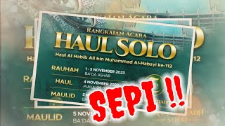 Kuwalat‼️ Kenapa Haul Solo sepi⁉️