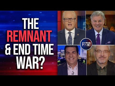 The Remnant & End Time War? Israel Analysis FlashPoint