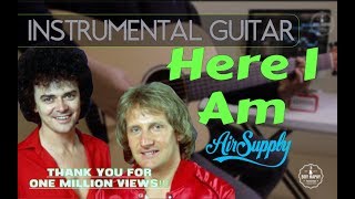 Air Supply - Here I Am instrumental guitar karaoke cover with lyrics