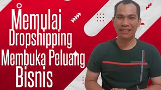 Memulai Dropshipping Membuka Peluang Bisnis