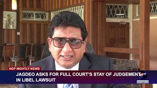 JAGDEO ASK FOR FULL COURT’S STAY OF JUDGEMENT IN LIBEL LAWSUIT