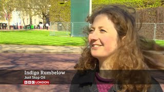 Indigo Rumbelow | BBC News London | 20 April 2023 | Just Stop Oil