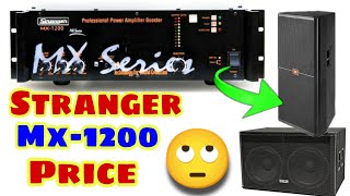 Stranger Mx1200 Price And Review | Stranger 1200watt Booster Amplifier Price | Dj Rock