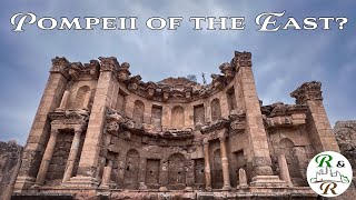 Ancient Jerash - the 'Pompeii of the Middle East' - tour of the jewel of Roman Jordan