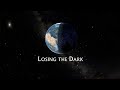 Losing the Dark - International Dark Sky Association