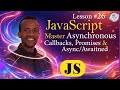 JavaScript Async Masterclass | Promises, Async Await & Callbacks [Amharic]