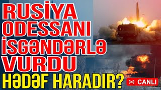 Rusiya Odessanı İsgəndər raketləri ilə vurdu - Hədəf Budanovdur? - Xəbəriniz Var? - Media Turk TV