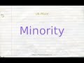 How to pronounce minority