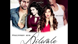 Dilwale official theme song