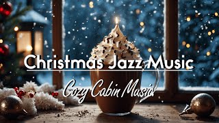 🎄 Cozy Christmas Jazz - Relaxing Holiday Jazz Music by the Fireplace 🎶 Cozy Cabin Music Live | vol 2