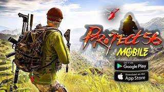 Project 56 Game For Android | Best NetEase Game on Android | Project 56 Download & Gameplay