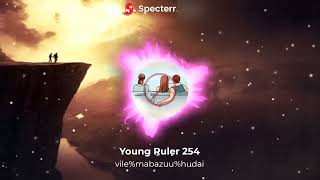 Young Ruler 254_vile mabazuu hudai _(official_Audio)