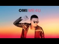 OMI feat. Sarah West - Me 4 U (Cover Art)